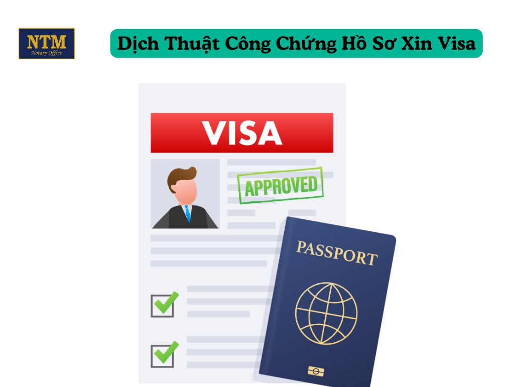 Dịch Thuật Công Chứng Hồ Sơ Xin Visa dich-thuat-cong-chung-ho-so-visa