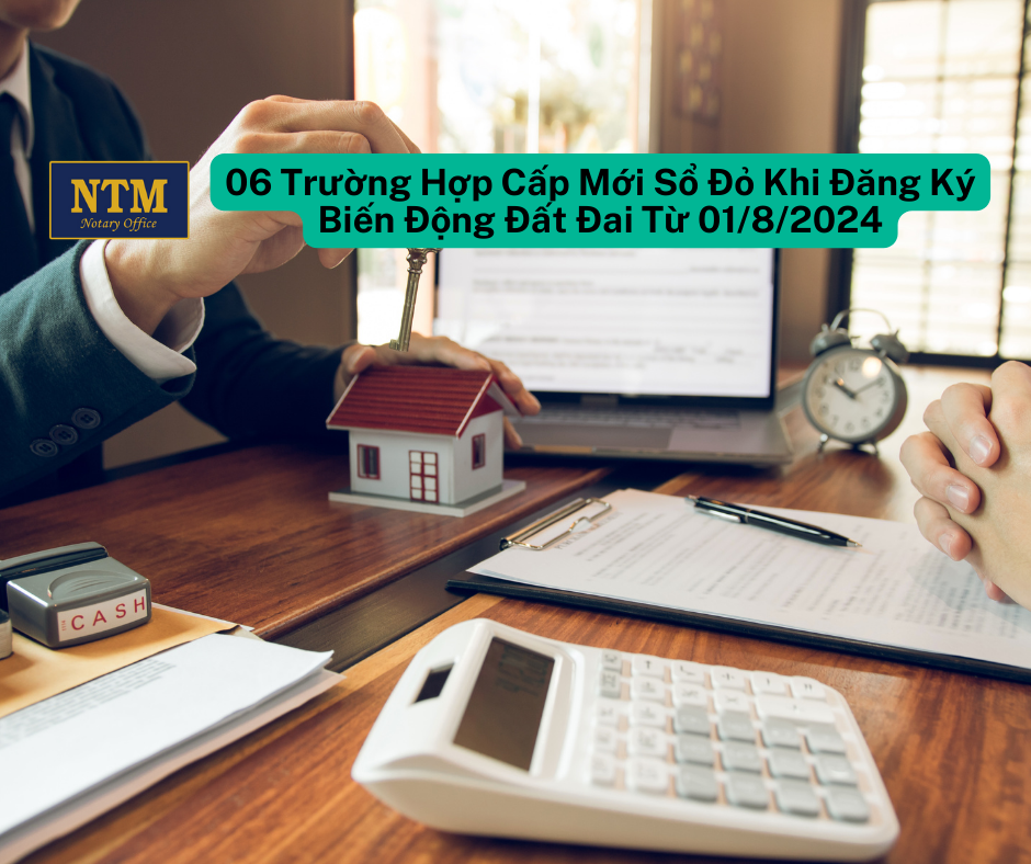 06 Trường Hợp Cấp Mới Sổ Đỏ Khi Đăng Ký Biến Động Đất Đai Từ 01/8/2024 06 Truong Hop Cap Moi So Do Khi Dang Ky Bien Dong Dat Dai Tu 0182024
