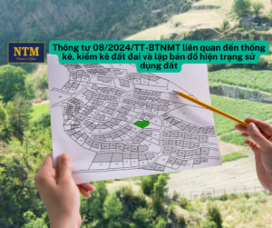 Thông tư 082024TT-BTNMT liên quan đến thống kê, kiểm kê đất đai và lập bản đồ hiện trạng sử dụng đất