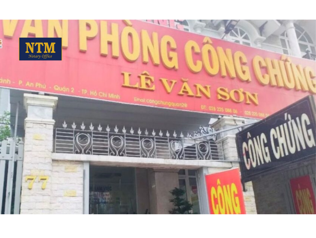 Danh Sách Top 5 Văn Phòng Công Chứng Quận 2 Uy Tín và Chuyên Nghiệp van phong cong chung le van son